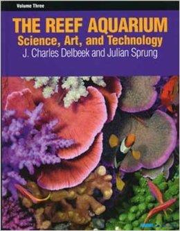 The Reef Aquarium Vol.3